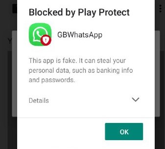 SOLVED : GBWhatsApp blocked by Google Play Protect